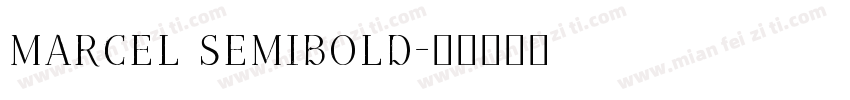 Marcel Semibold字体转换